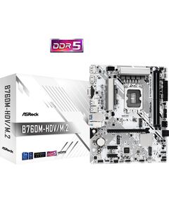 Купить Материнская плата ASRock B760M-HDV/M.2 LGA1700 Intel B760 2xDDR5 mATX AC97 8ch(7.1) 2.5Gg RAID+VGA+HDMI+DP, изображение 2 в интернет-магазине Irkshop.ru